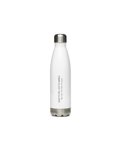 Aurora Soulwear Still Stainless Steel Bottle with Made To Feel Not To Impress print