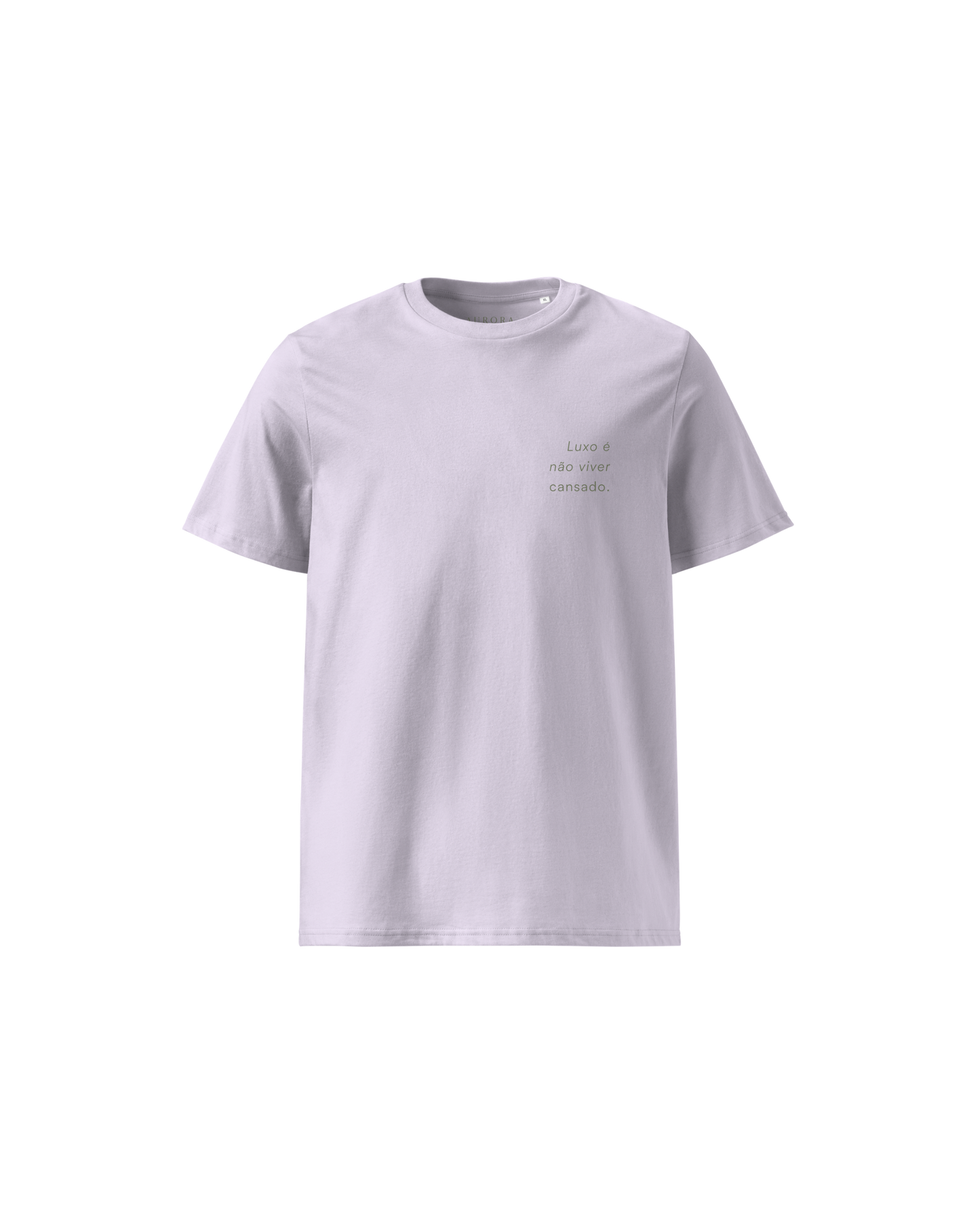 Luxo Organic Cotton T-shirt in lavender with Luxo É Não Viver Cansado back print