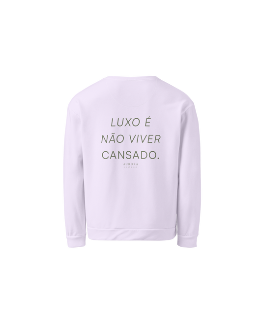 Luxo Recycled Sweatshirt in lavender with Luxo É Não Viver Cansado back print