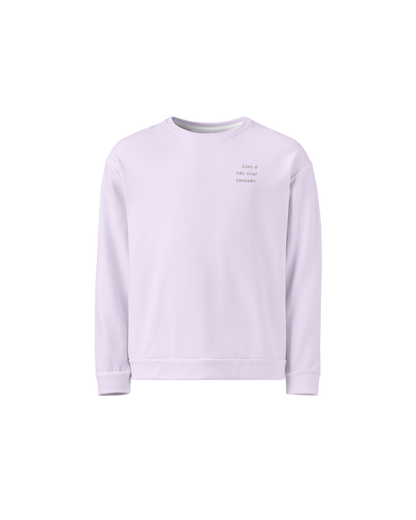 Luxo Recycled Sweatshirt in lavender with Luxo É Não Viver Cansado back print