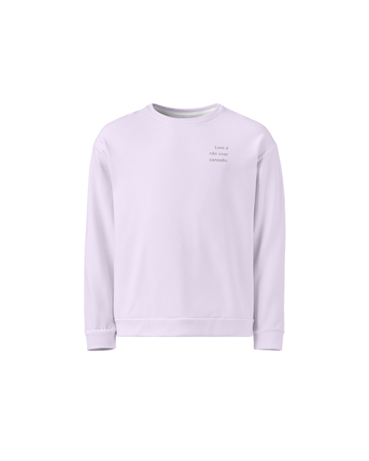 Luxo Recycled Sweatshirt in lavender with Luxo É Não Viver Cansado back print