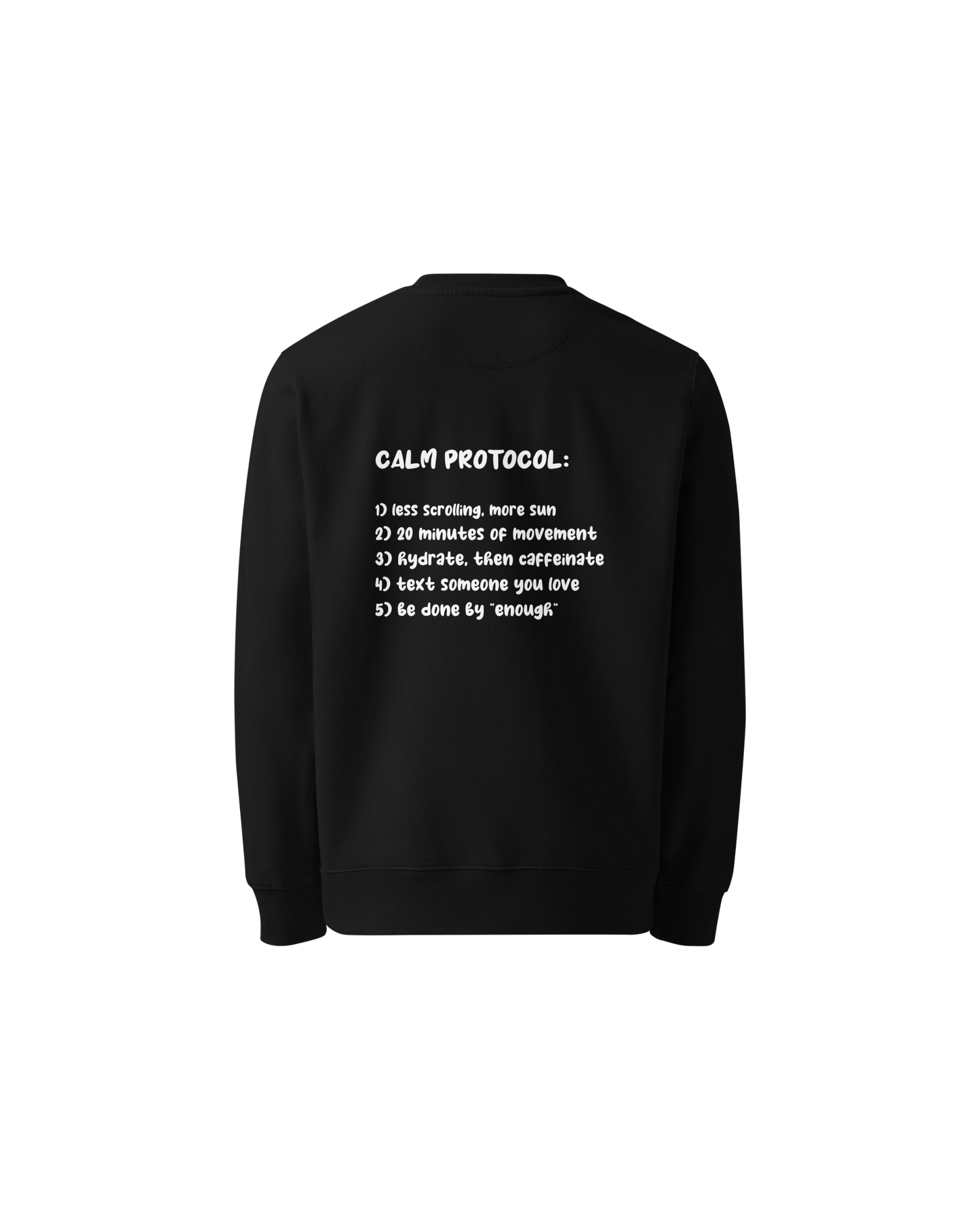 Protocol Organic Sweater in black with Calm Protocol back print